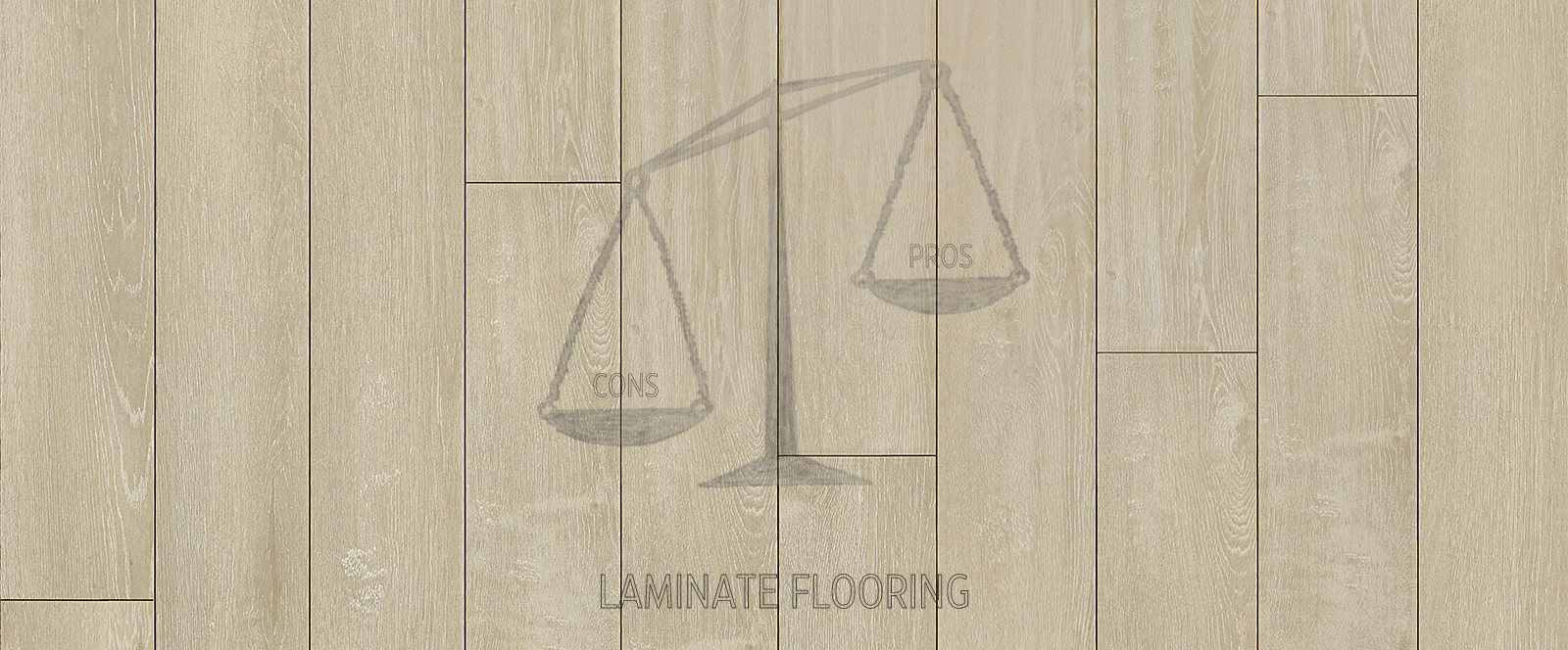 Blog Graphic - The Pros and Cons of Laminate Flooring - Garrison Collection